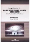 Design Essential of HArd Rock Mass and Coal Strength With Practical Solved Problems