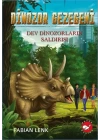 Dev Dinozorların Saldırısı - Dinozor Gezegeni 3