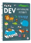 Dev Hayvanlar Kitabım