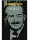 Devekuşuna Mektuplar 1 - Önce İnsan