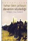 Devenin Söylediği