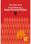 Devlet Bürokrasi ve Kamu Personel Rejimi