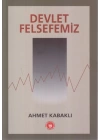 Devlet Felsefemiz