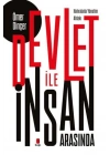 Devlet İle İnsan Arasında (Hatıralarla Yönetim Ahlakı)
