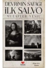 Devrimin Şafağı İlk Salvo