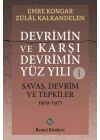 Devrimin ve Karşı Devrimin Yüz Yılı -1