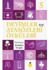Deyimler Ve Atasözleri Öyküleri - 5