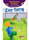 Deyimlerle Öyküler - Zor Yarış