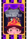 Dicembre’nin Sıra Dışı Evi