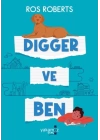 Digger ve Ben