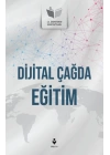 Dijital Çağda Eğitim