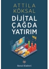 Dijital Çağda Yatırım