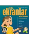Dijital Ekranlar Neden Var?