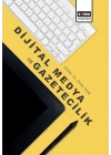 Dijital Medya Ve Gazetecilik