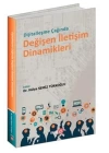 Dijitalleşme Çağında Değişen İletişim Dinamikleri