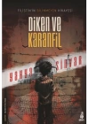Diken ve Karanfil