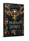Dikenler Şehri (Ciltli)