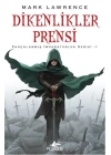 Dikenlikler Prensi / Parçalanmış İmparatorluk Serisi 1