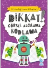 Dikkat! Görsel Algılama Kodlama