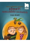 Dikkat Hayalleriniz Çalınabilir