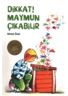 Dikkat Maymun Çıkabilir