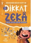 Dikkat Zeka (9 Yaş)