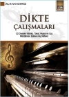 Dikte Çalışmaları  CD Destekli Ritmik, Tonal, Modal ve Caz Müziğinden Esinlenmiş Dikteler