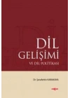 Dil Gelişimi ve Dil Politikası