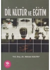 Dil Kültür ve Eğitim