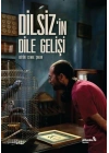 Dilsizin Dile Gelişi