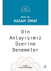 Din Anlayışımız Üzerine Denemeler