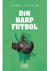 Din, Harp, Futbol
