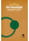 Din Sosyolojisi: Yaşadığımız Dünya