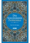 Din Sosyolojisinin Problemleri