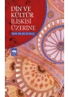 Din ve Kültür İlişkisi Üzerine