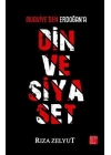 Din ve Siyaset - Muaviyeden Erdoğana