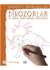 Dinazorlar ve Diğer Tarih Öncesi Yaratıklar / Çizmeyi Öğrenelim