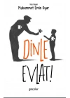 Dinle Evlat