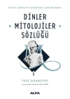 Dinler Mitolojiler Sözlüğü 01 (Ciltli)
