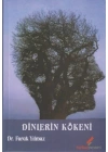 Dinlerin Kökeni