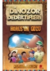 Dinozor Dedektifleri - Horus’un Gözü