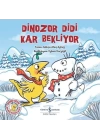 Dinozor Didi Kar Bekliyor