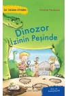 Dinozor İzinin Peşinde – İlk Okuma Kitabım