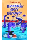 Dinozorlar Geri Dönüyor