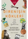 Direnişin Kökleri