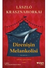 Direnişin Melankolisi