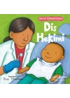 Diş Hekimi – Hayatı Öğreniyorum