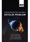 Disiplinlerarası Bir Yaklaşımla Kötülük Problemi