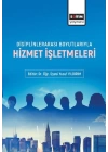 Disiplinlerarası Boyutlarıyla Hizmet İşletmeleri