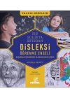 Disleksi - Öğrenme Engeli